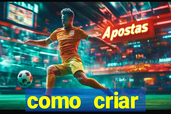 como criar plataforma de jogos do tigre