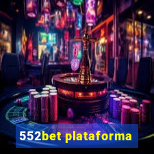 552bet plataforma