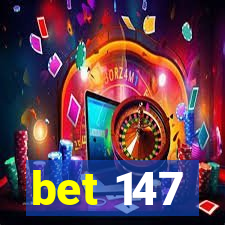 bet 147