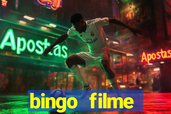 bingo filme completo dublado