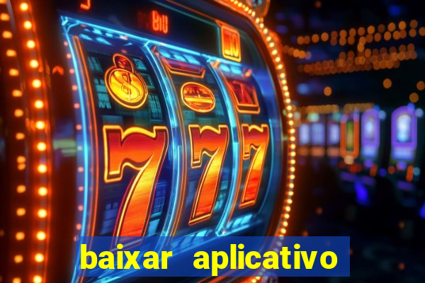 baixar aplicativo mercado pago