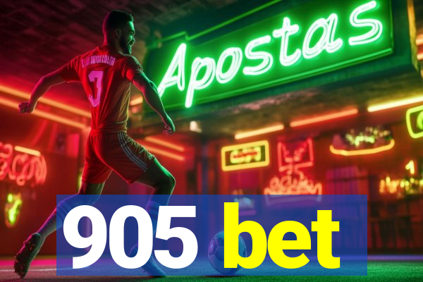905 bet