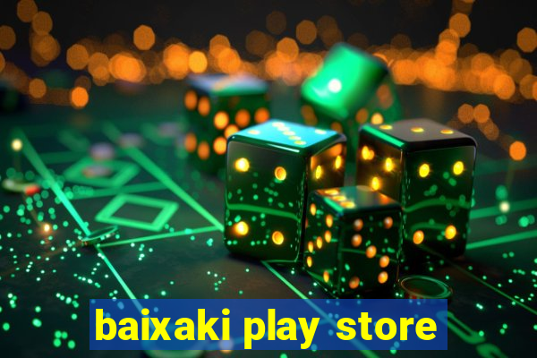 baixaki play store