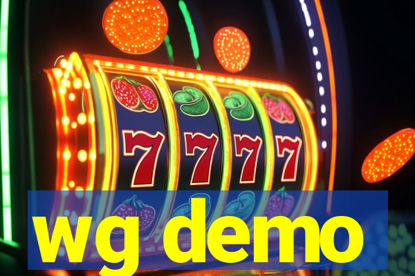 wg demo