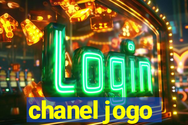 chanel jogo
