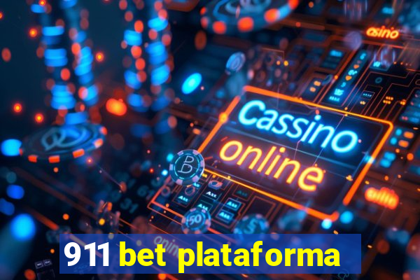 911 bet plataforma