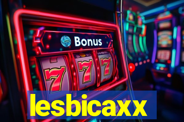 lesbicaxx
