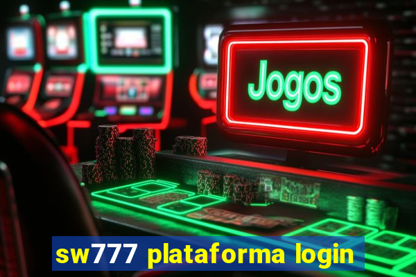 sw777 plataforma login