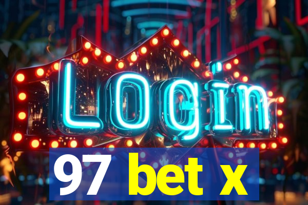97 bet x