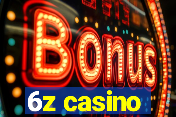 6z casino