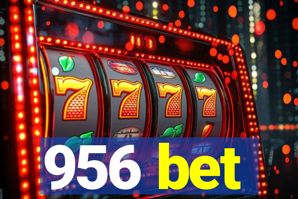 956 bet