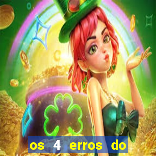 os 4 erros do jovem rico