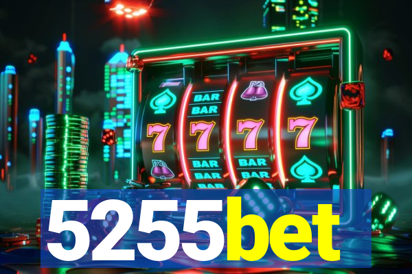 5255bet