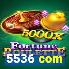 5536 com