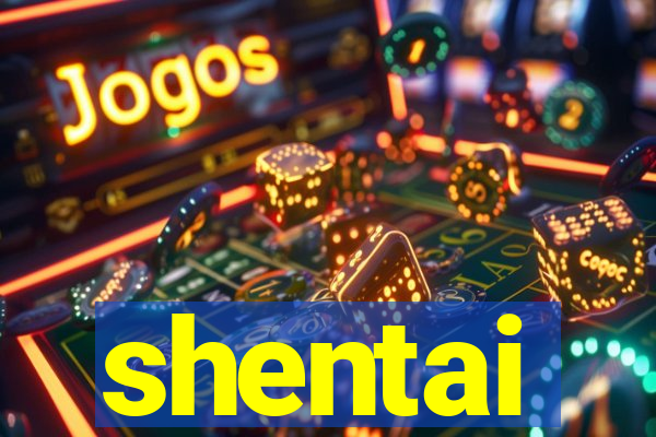 shentai