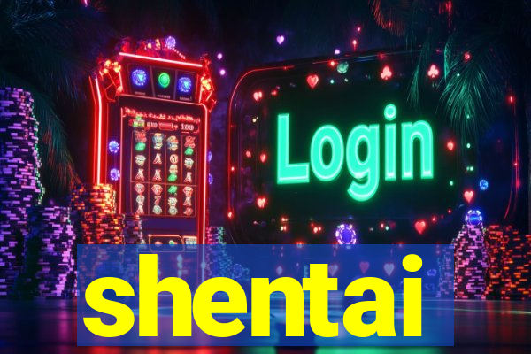 shentai