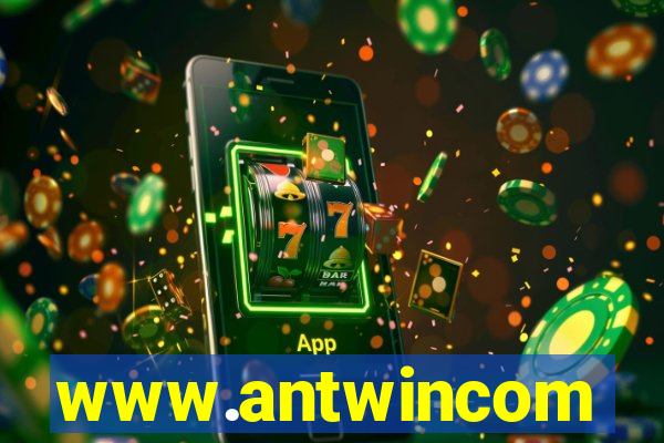 www.antwincom