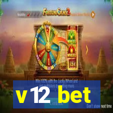 v12 bet