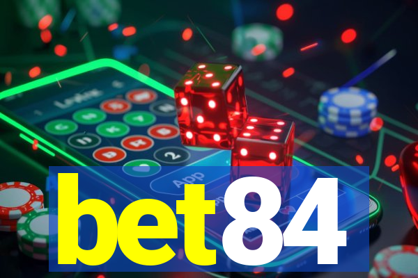 bet84