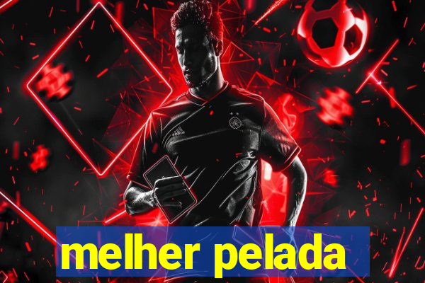 melher pelada