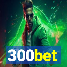 300bet