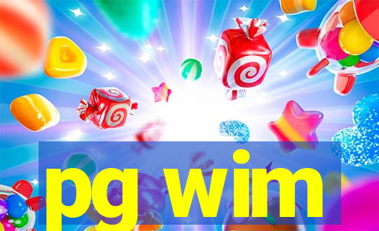 pg wim