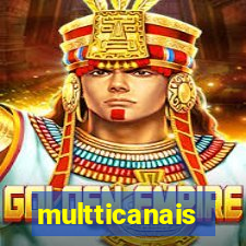 multticanais