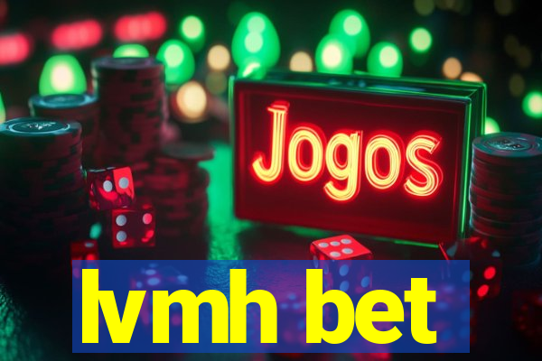 lvmh bet