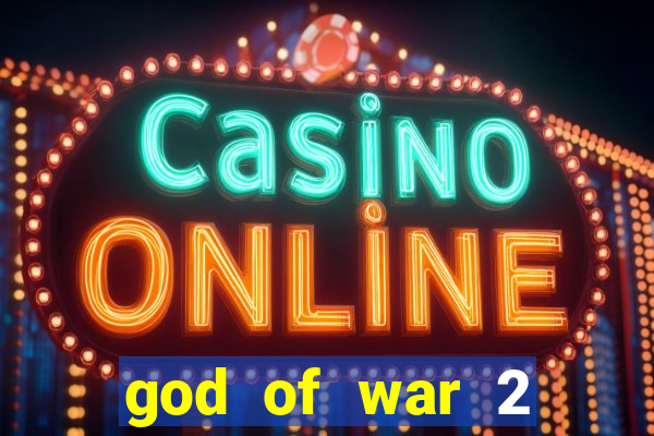 god of war 2 download ps2