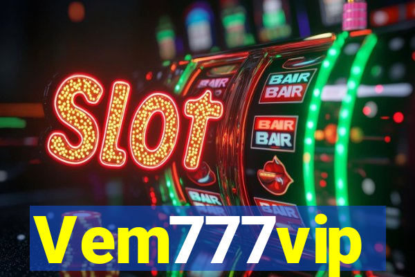 Vem777vip