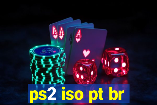 ps2 iso pt br