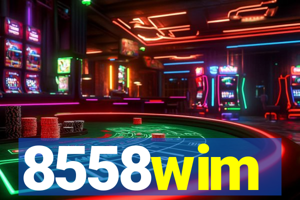 8558wim