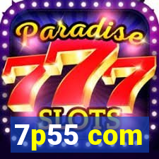7p55 com