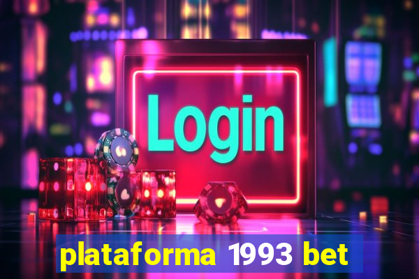 plataforma 1993 bet