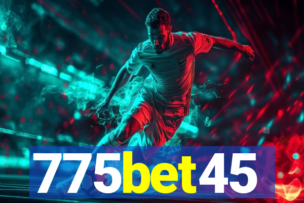 775bet45