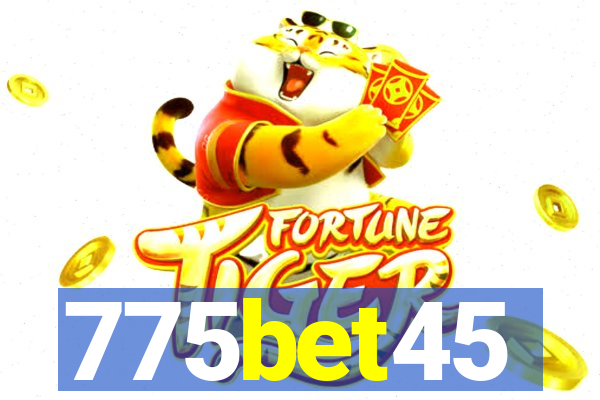 775bet45