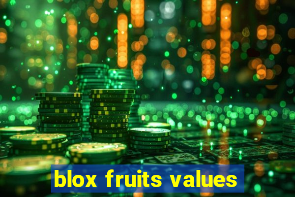 blox fruits values
