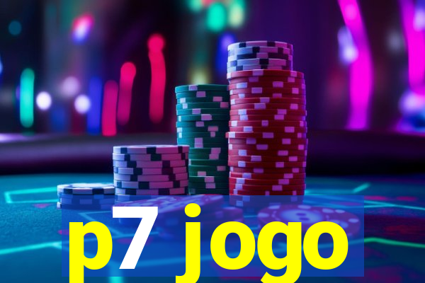 p7 jogo