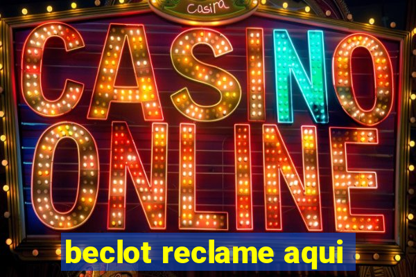 beclot reclame aqui