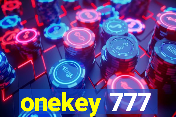 onekey 777
