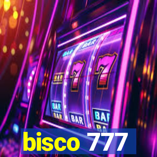 bisco 777