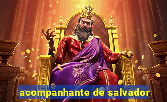acompanhante de salvador