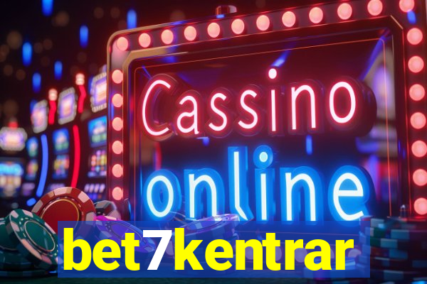 bet7kentrar