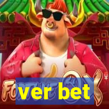 ver bet