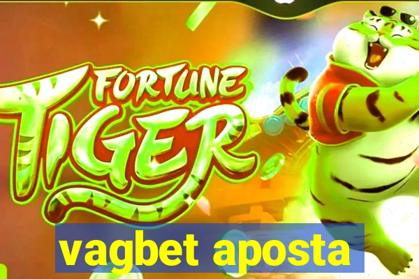 vagbet aposta