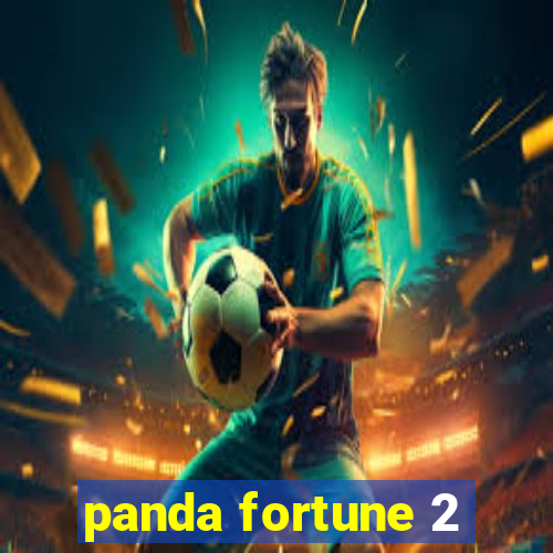 panda fortune 2