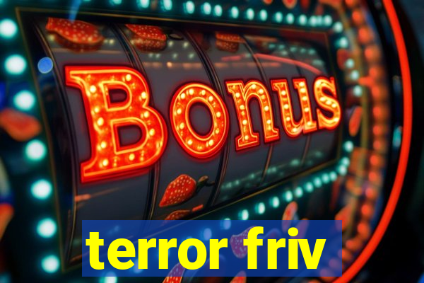 terror friv