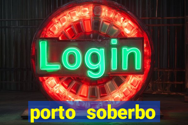 porto soberbo argentina compras