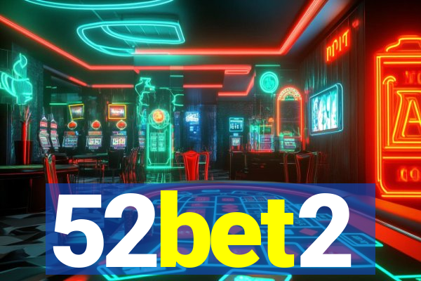52bet2