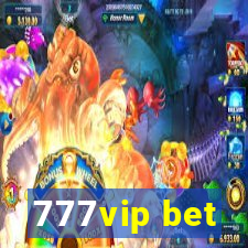 777vip bet